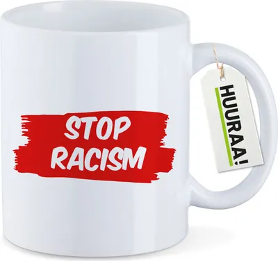 Produktbild von Huuraa Kaffeetasse Stop Racism 330ml Weiß Keramik Kaffeebecher Geschenkidee