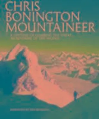 Produktbild von Chris Bonington Mountaineer