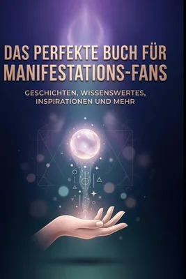 Produktbild von Das perfekte Buch für Manifestations-Fans