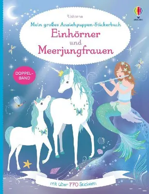 Produktbild von Mein großes Anziehpuppen-Stickerbuch: Einhörner und Meerjungfrauen