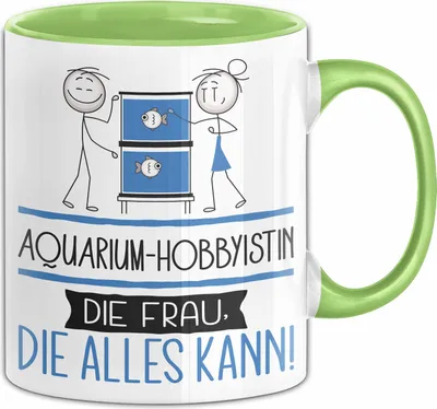 Produktbild von Aquarium-Hobbyistin Geschenk Tasse Becher Die Frau Die Allen Kann Geschenkidee für eine Aquarium-Hobbyistin Lustig (Grün)