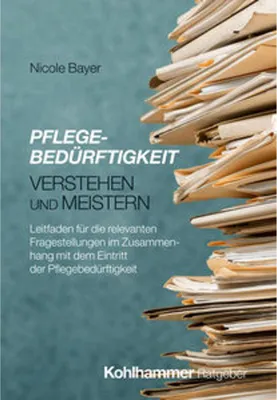 Obrázok produktu pre Pflegebedürftigkeit verstehen und meistern