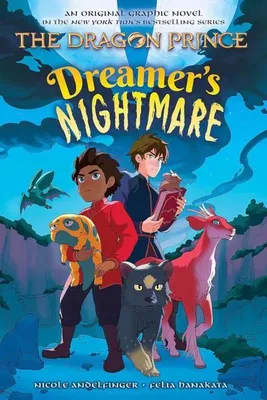 Image de Dreamer's Nightmare (the Dragon Prince Graphic Novel #4)