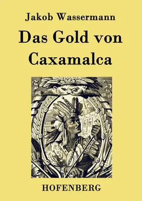 Produktbild von Das Gold von Caxamalca