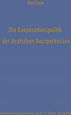 Obrázek produktu pro Die Kooperationspolitik der deutschen Bausparkassen