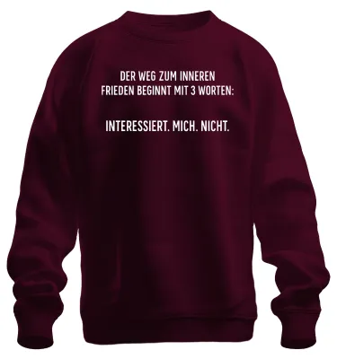 Zdjęcie produktu dla Nie interesuje mnie Inner Peace Sarcastic Ironic Uni Sweatshirt Pullover, bordowy, 3XL