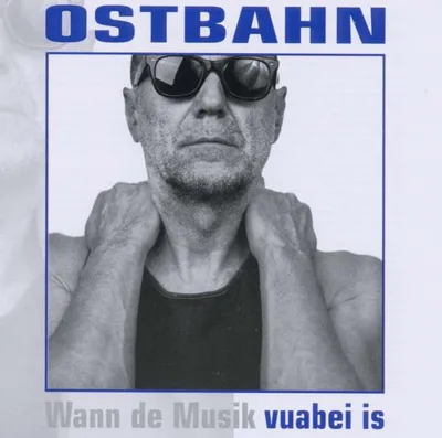 Obrázok produktu pre Ostbahn-Kurti: Vuabei is (Remaster) - - (CD / V)