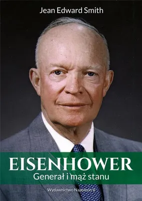 Immagine prodotto di Eisenhower. Generał i mąż stanu