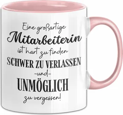 Produktbild von Mitarbeiterin Abschied Geschenk Tasse Abschiedsgeschenk für Mitarbeiterin Hart Zu Finden Schwer Zu Verlassen (Rosa)