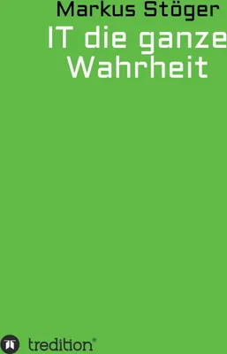Produktbild von IT die ganze Wahrheit