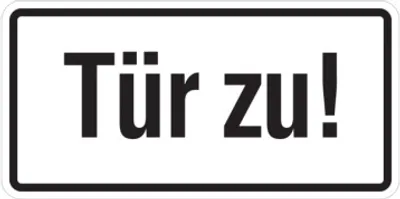 Produktbild von Dreifke® Türschild, Tür zu!, 50 x 100 mm, Folie, Folie selbstklebend 1 Stk.