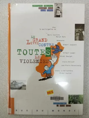 Image de Le Grand livre contre toutes les violences