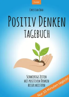 Immagine prodotto di Positiv Denken Tagebuch:
