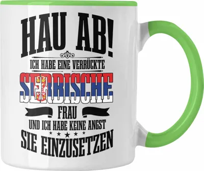 Produktbild von Trendation - Lustige Tasse für Serben Spruch Serbische Frau Lustig Serbien (Grün)