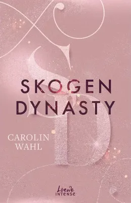 Produktbild von Skogen Dynasty (Crumbling Hearts, Band 1)