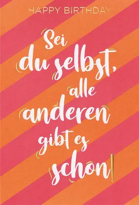 Produktbild von Geburtstag Glückwunschkarte mit Umschlag unverpackte Glückwunschkarte mit Umschlag Sei Du selbst