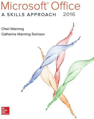 Produktbild von Microsoft Office 2016: A Skills Approach