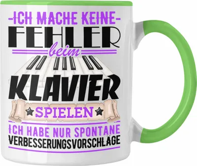 Produktbild von Trendation - Klavier-Spieler Tasse Geschenk Kaffee-Becher Piano Ich Mache Keine Fehler (Grün)