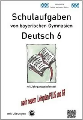 Immagine prodotto di VERLAG: DURCHBLICKER VERLAG Deutsch 6, Schulaufgaben von bayerischen Gymnasien mit Lösungen nach LehrplanPLUS und G9