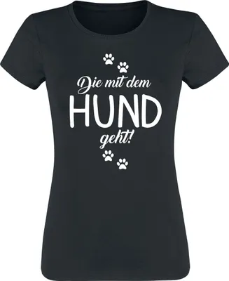 Produktbild von Tierisch T-Shirt Damen Die mit dem Hund geht! schwarz M