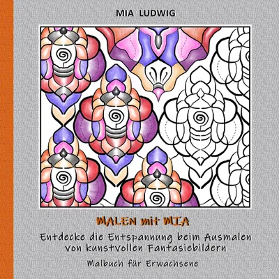 Produktbild von Malen mit Mia - Malbuch für Erwachsene 002001