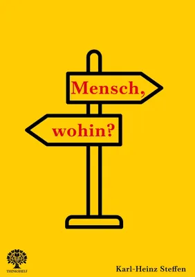 Produktbild von Mensch, wohin?