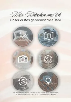 Immagine prodotto di Mein Kätzchen und ich - Unser erstes gemeinsames Jahr