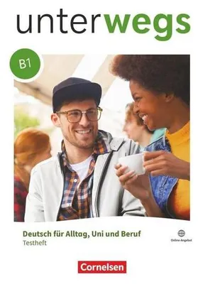 Immagine prodotto di Unterwegs B1: Gesamtband - Allgemeine Ausgabe - Testheft mit Audios online