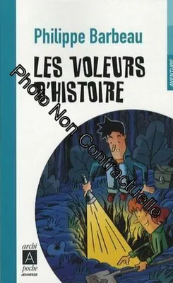 Image de Les Voleurs D'histoire