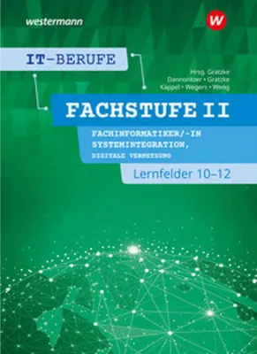 Obrázek produktu pro IT-Berufe. FachstufeII. Lernfelder 10-12 Fachinformatiker Systemintegration: Schulbuch