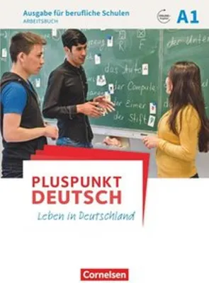 Obrázok produktu pre Pluspunkt Deutsch A1 - Ausgabe für berufliche Schulen - Arbeitsbuch mit Audio- und Lösungs-Downloads