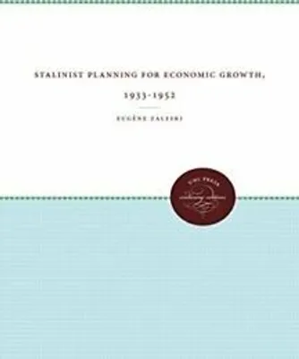 Produktbild von Stalinist Planning for Economic Growth, 1933-1952
