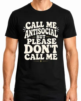 Productafbeelding van "Noem me maar asociaal, maar noem me alstublieft geen 'statement'-shirt," heren T-shirt, zwart, maat S