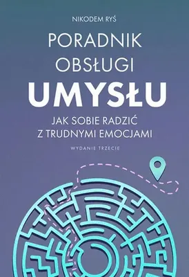 Image de Poradnik obsługi umysłu wydanie 3 Nikodem Ryś