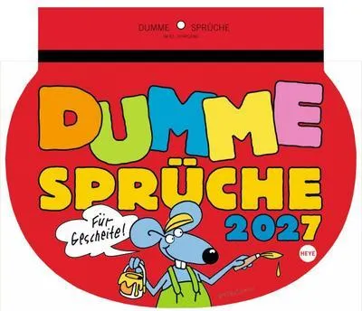 Obrázok produktu pre Kalendár hlúpych výrokov 2027 – pre múdrych!
