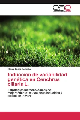 Produktbild von Inducción de variabilidad genética en Cenchrus ciliaris L.