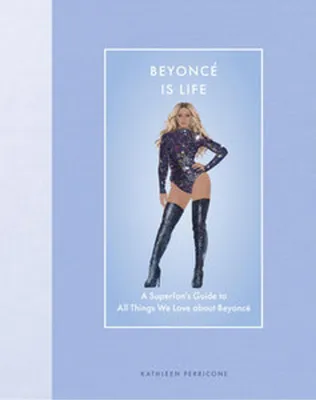 Produktbild von Beyonce Is Life