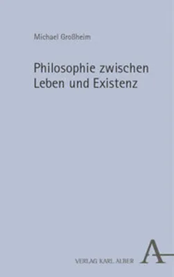 Obrázek produktu pro Philosophie zwischen Leben und Existenz