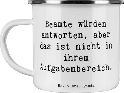 Produktbild von Mr. & Mrs. Panda Emaille Becher Spruch Beamtin Humor - Weiß - Geschenk, Aufgabenbereich, Teetasse, Beruf, Tasse, Berufsalltag, Teebecher, Kaffeepott, Haferl, Berufsleben