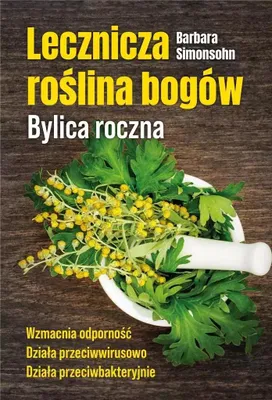 Image de Lecznicza roślina bogów Bylica roczna Barbara Simonsohn