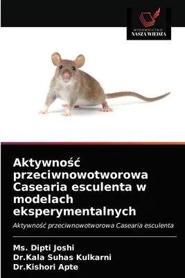 Produktbild von Aktywno¿¿ przeciwnowotworowa Casearia esculenta w modelach eksperymentalnych
