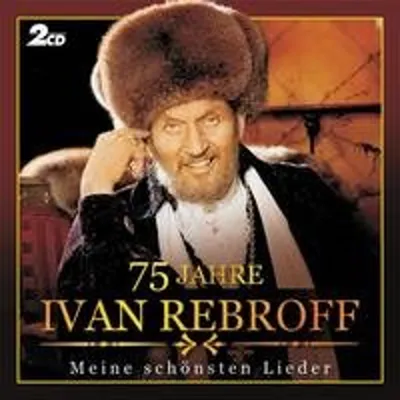 Produktbild von Rebroff,Ivan-75 Jahre