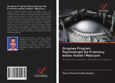 Produktbild von Grupowy Program Psychoterapii dla Przemocy wobec Kobiet i M¿¿czyzn