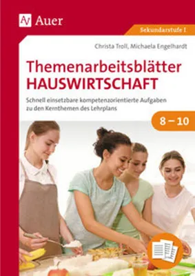 Produktbild von Themenarbeitsblätter Hauswirtschaft 8-10