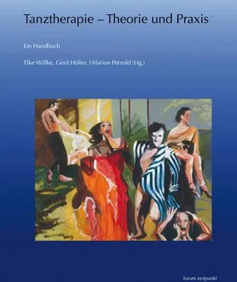 Produktbild von Tanztherapie - Theorie und Praxis