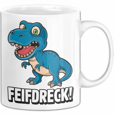 Produktbild von Dinosaurier Tasse Geschenk Lustige Geschenkidee Spruch Feifdreck (Weiß)