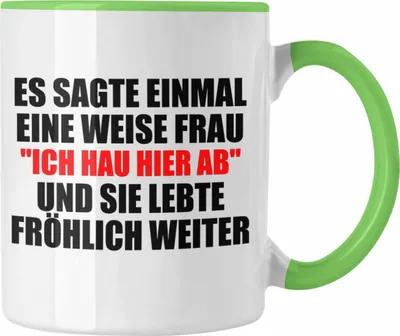 Produktbild von Trendation - Jobwechsel Tasse Geschenk Kollegin Lustig Abschiedsgeschenk Sprüche - Ich Hau Hier Ab (Grün)