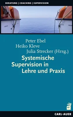 Produktbild von Systemische Supervision in Lehre und Praxis