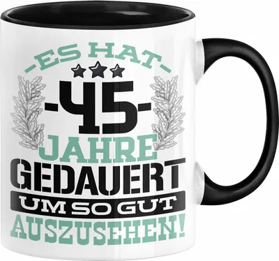 Produktbild von 45. Geburtstag Lustig Geschenk Männer Frauen Geschenkidee zum 45er Mann Frau Es Hat 45 Jahre Gedauert Um So Gut Auszusehen Mutter Vater (Schwarz)