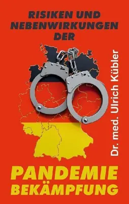 Produktbild von Risiken und Nebenwirkungen der Pandemiebekämpfung